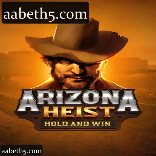 ArizonaHeist